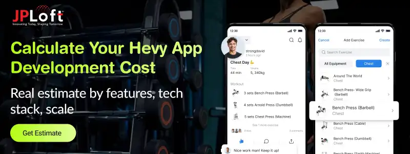 Calculate Your Hevy App Development Cost